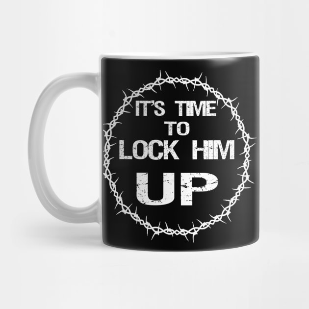 Funny Lock Him UP by S-Log